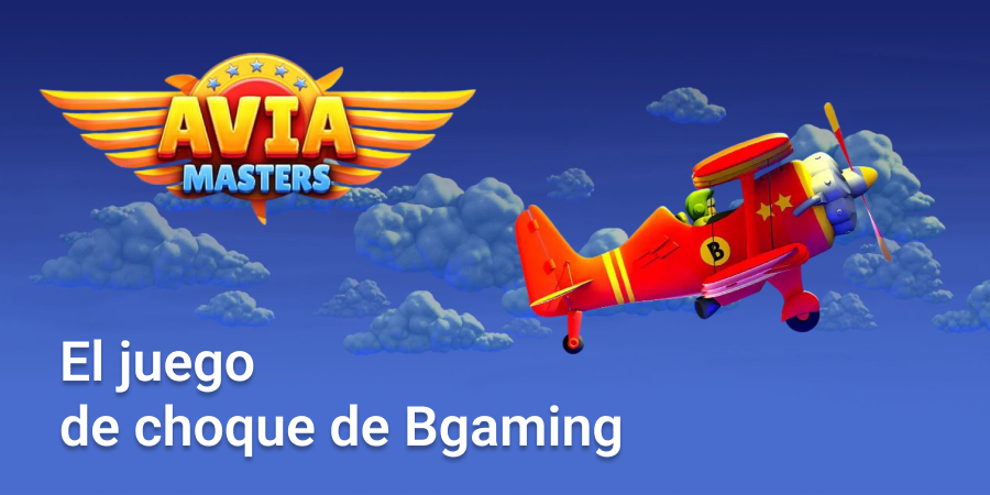 Aviamasters es un popular juego de choques. Es de BGaming