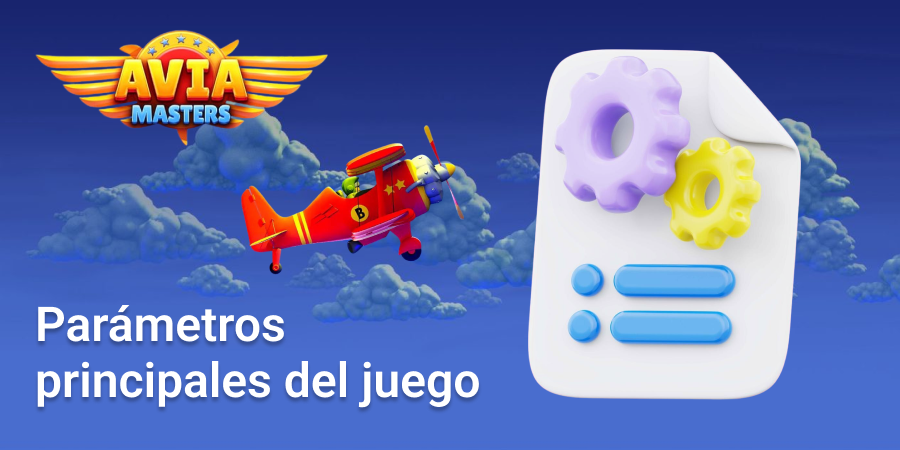 Estos son los parámetros del juego Aviamasters