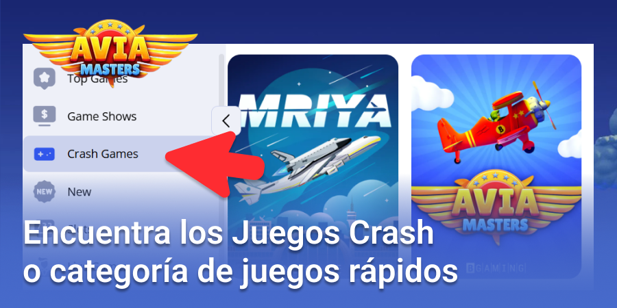 Abre la pestaña Casino y busca la categoría Crash Games, en la que se encuentra Aviamasters