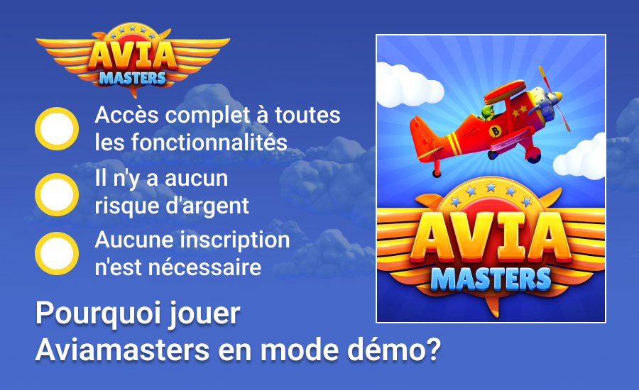 Quel est l'intérêt de jouer à Aviamasters en mode démo ?