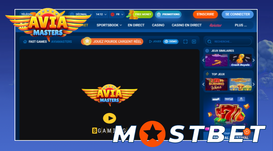 Vous pouvez trouver le jeu Aviamasters sur Mostbet