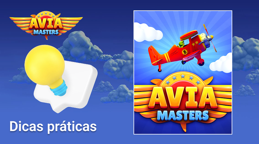 Aqui estão algumas dicas para jogar Aviamasters